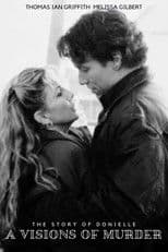 A Vision of Murder: The Story of Donielle