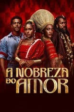 A Nobreza do Amor