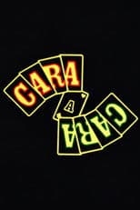 Cara a Cara