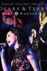 Concert Tour 2015 “THE BEST” DEARS & TEARS