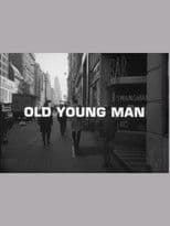 Old Young Man