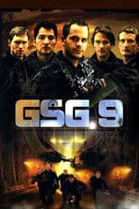 GSG 9 - Ihr Einsatz ist ihr Leben