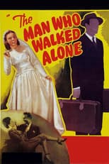 The Man Who Walked Alone