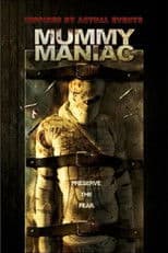 Mummy Maniac