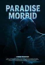 Paradise Morbid