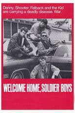 Welcome Home, Soldier Boys