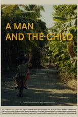A Man and the Child