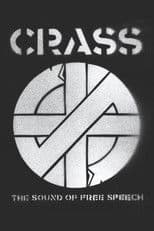 Crass: The Sound of Free Speech (The Story of Reality Asylum)