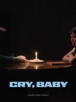 Cry, Baby