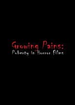 Growing Pains: Puberty in Horror Films
