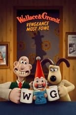 Wallace & Gromit: Vengeance Most Fowl