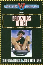 Bridezillas in Heat