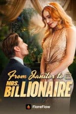 From Janitor to Mrs. Billionaire