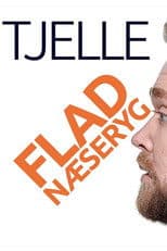 Tjelle Vejrup: Flad næseryg