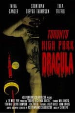 Toronto High Park Dracula