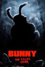 Bunny the Killer Thing