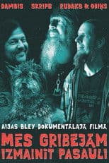 We Wanted To Change The World