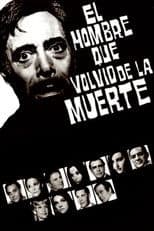 El hombre que volvió de la muerte