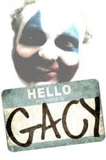 Hello My Name Is Gacy