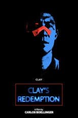 Clay's Redemption