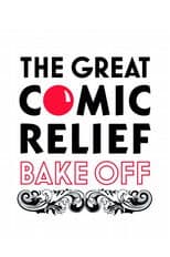 The Great Comic Relief Bake Off