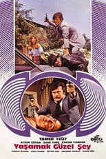 Yaşamak Güzel Şey