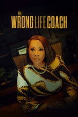 The Wrong Life Coach