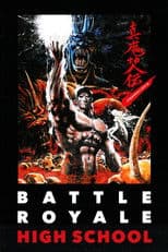 Battle Royale High School