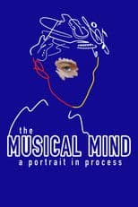 The Musical Mind: A Portrait in Process