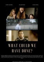 What Could WE Have Done