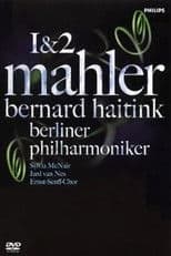 Mahler 1&2 / Bernard Haitink & Berliner Philharmoniker