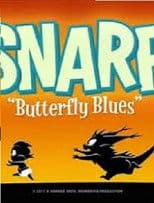 Snarf: Butterfly Blues