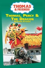 Thomas & Friends: Thomas, Percy & the Dragon