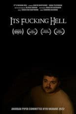 It's Fucking Hell