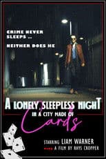 A Lonely, Sleepless Night In A City Made Of Cards