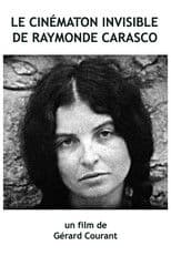 Le Cinématon invisible de Raymonde Carasco