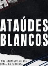 Ataúdes blancos