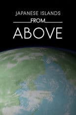 Japanese Islands from Above