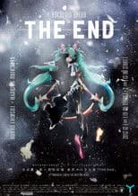 Keiichiro Shibuya / Hatsune Miku: The End - Vocaloid Opera