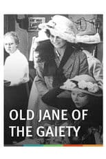 Old Jane of the Gaiety