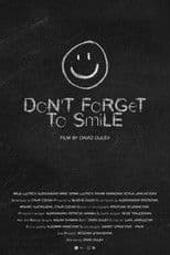 Don't Forget to Smile
