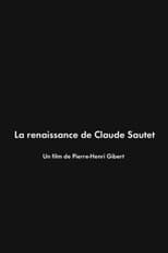 La Renaissance de Claude Sautet