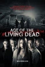 Age of the Living Dead