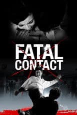 Fatal Contact