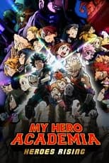 My Hero Academia: Heroes Rising
