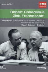 Classic Archive: Zino Francescatti & Robert Casadesus