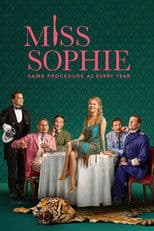 Miss Sophie - Same Procedure as Every Year