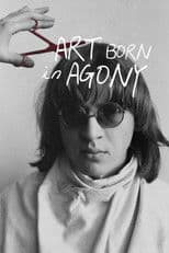 Art Born in Agony