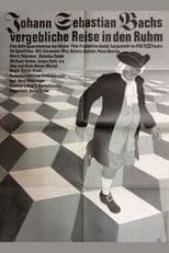 Johann Sebastian Bachs vergebliche Reise in den Ruhm