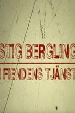 Stig Bergling - I fiendens tjänst